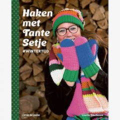 Boek - Haken Met Tante Setje - Lisette Eikelboom bij de Breiboerderij                              