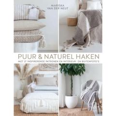Puur & Naturel haken door Mariska van der Neut - soft cover 160 pagina's bij de Breiboerderij                            