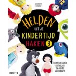 Helden Uit Je Kindertijd Haken 2 - Sophie Kirschbaum
