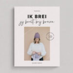 Ik Brei, Jij Breit, Wij Breien - Maartje Bos
